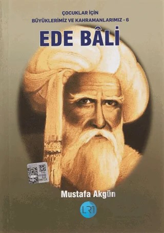 Ede Bali – Mustafa Akgün – LRT Yayıncılık kitap kapağı