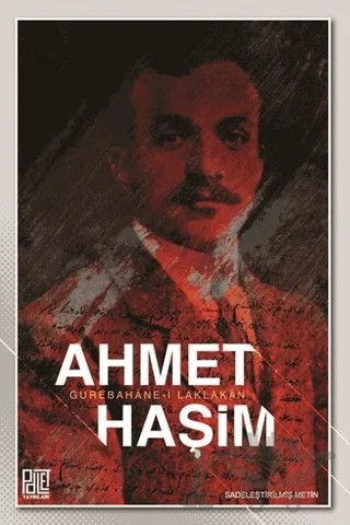 Gurabahane-i Laklakan (Orijinal Metin) – Ahmet Hâşim – Palet Yayınları kitap kapağı