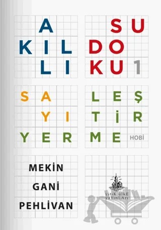 Akıllı Sudoku 1 – Mekin Gani Pehlivan – Yitik Ülke Yayınları kitap kapağı