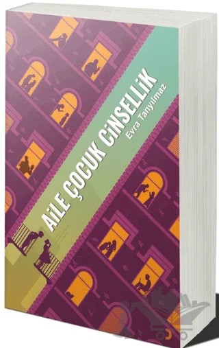 Aile Çocuk Cinsellik – Evra Tanyılmaz – Cinius Yayınları kitap kapağı
