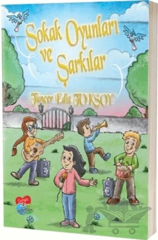 Sokak Oyunları ve Şarkılar – Tuncer Ediz Toksoy – Sevgim Yayınları kitap kapağı