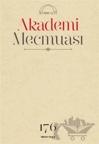 Akademi Mecmuası Sayı: 176 Ekim 2015 – Kubbealtı Neşriyatı Yayıncılık kitap kapağı