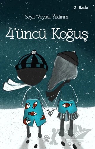 4'üncü Koğuş – Seyit Veysel Yıldırım – Luna Yayınları kitap kapağı