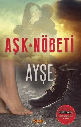 Aşk Nöbeti – Ayşe – Sayfa6 Yayınları kitap kapağı