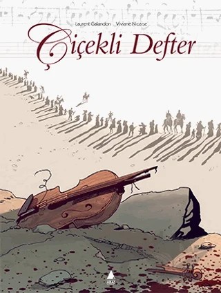 Çiçekli Defter – Laurent Galandon, Viviane Nicaise – Aras Yayıncılık kitap kapağı