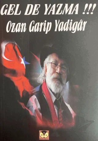 Gel De Yazma – Ozan Garip Yadigar – Dörtlük Yayınları kitap kapağı