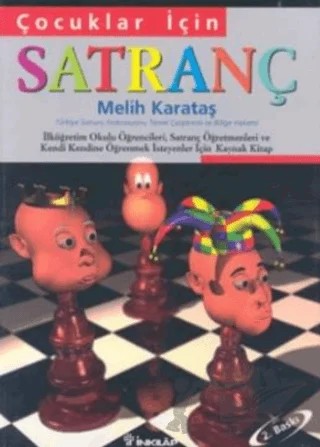 Çocuklar İçin Satranç – Melih Karataş – İnkılap Kitabevi kitap kapağı