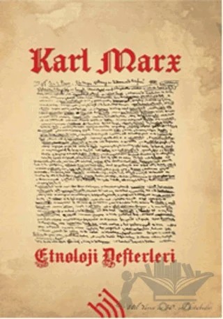 Etnoloji Defterleri – Karl Marx – Hil Yayınları kitap kapağı