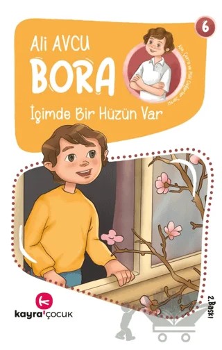 Bora - İçimde Bir Hüzün Var – Ali Avcu – Kayra Çocuk kitap kapağı