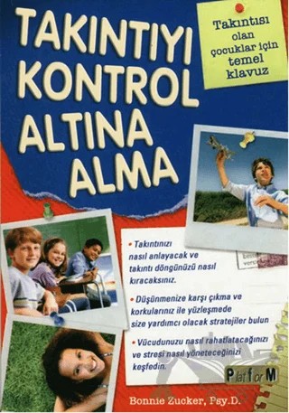 Takıntıyı Kontrol Altına Alma – Bonnie Zucker – Platform Yayınları kitap kapağı