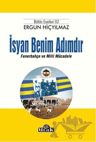 İsyan Benim Adımdır – Ergun Hiçyılmaz – Ulak Yayıncılık kitap kapağı