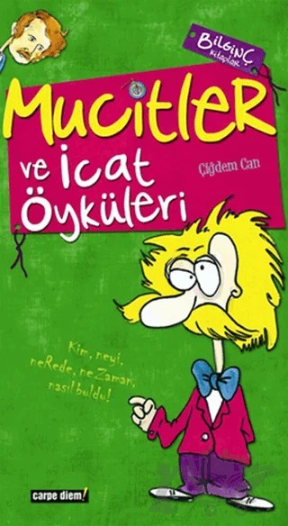 Mucitler ve İcat Öyküleri – Çiğdem Can – Carpe Diem Kitapları kitap kapağı