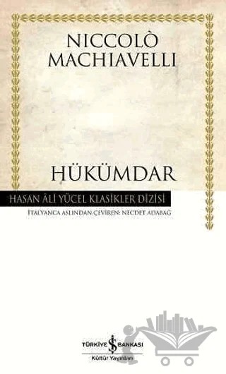 Hükümdar – Niccolo Machiavelli – İş Bankası Kültür Yayınları kitap kapağı