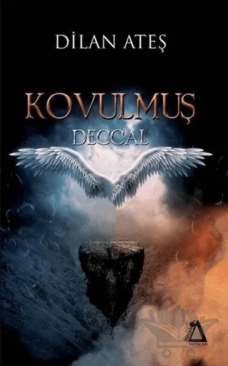 Kovulmuş Deccal – Dilan Ateş – Sisyphos Yayınları kitap kapağı