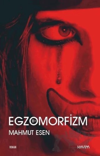 Egzomorfizm – Mahmut Esen – Kavim Yayıncılık kitap kapağı