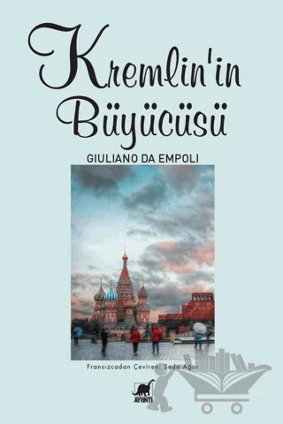 Kremlin'in Büyücüsü – Giuliano da Empoli – Ayrıntı Yayınları kitap kapağı