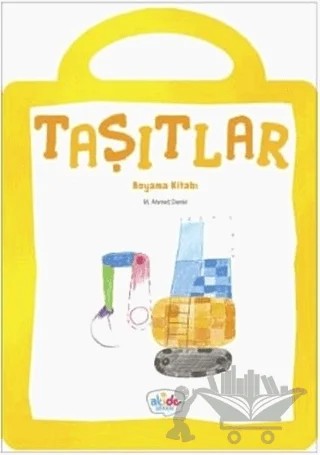 Taşıtlar Boyama Kitabı – M. Ahmet Demir – Akide Şekeri kitap kapağı
