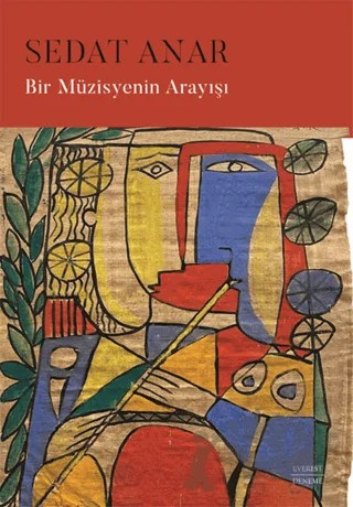 Bir Müzisyenin Arayışı – Sedat Anar – Everest Yayınları kitap kapağı