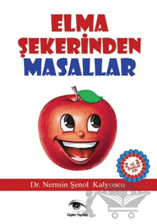 Elma Şekerinden Masallar – Nermin Şenol Kalyoncu – Ceylan Yayınları kitap kapağı