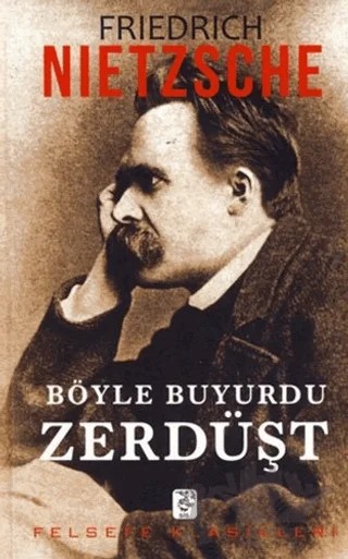 Böyle Buyurdu Zerdüşt – Friedrich Wilhelm Nietzsche – Sis Yayıncılık kitap kapağı