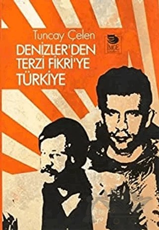 Denizler’den Terzi Fikri’ye Türkiye – Tuncay Çelen – İmge Kitabevi Yayınları kitap kapağı