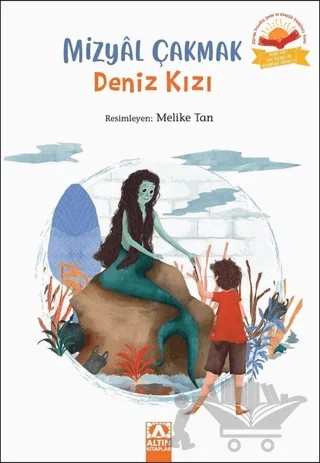 Deniz Kızı – Mizyal Çakmak – Altın Kitaplar kitap kapağı