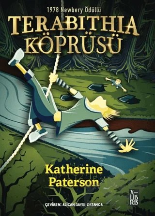 Terabithia Köprüsü – Katherine Paterson – XLIBRIS kitap kapağı