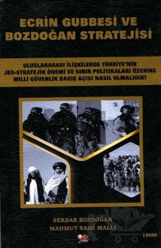 Ecrin Gubbesi ve Bozdoğan Stratejisi – Mahmut Sami Mallı, Serdar Bozdoğan – Yeni Yüzyıl Yayınları kitap kapağı