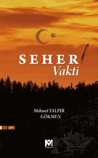 Seher Vakti – Mehmet Yalpır – Mahi Kitap kitap kapağı