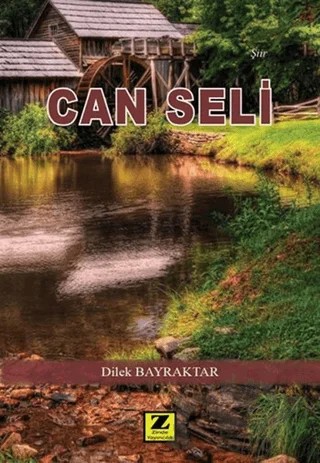 Can Seli – Dilek Bayraktar – Zinde Yayıncılık kitap kapağı