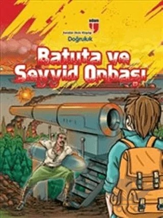 Batuta ve Seyyid Onbaşı - Doğruluk – Turan Dertli – EDAM kitap kapağı