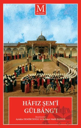 Hafız Şem’i Gülbang’ı – Kolektif – Muhayyel Yayınevi kitap kapağı