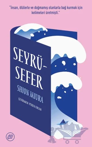 Seyrüsefer – Shion Miura – Düşbaz Kitaplar kitap kapağı