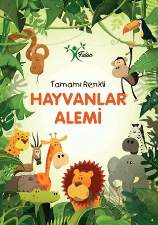 Hayvanlar Alemi – Kolektif – Fidan kitap kapağı
