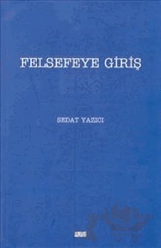 Felsefeye Giriş – Seyit Coşkun – Öncü Kitap kitap kapağı