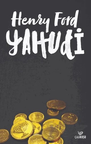 Yahudi – Henry Ford – Çalıkuşu Yayınları kitap kapağı