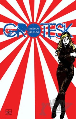 Grotesk – Natsuo Kirino – İthaki Yayınları kitap kapağı