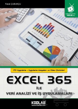 Excel 365 İle Veri Analizi Ve İş Uygulamaları – Faruk Çubukçu – Kodlab Yayın Dağıtım kitap kapağı
