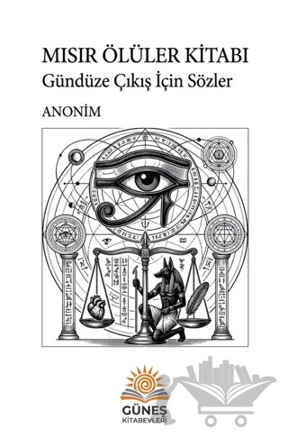 Mısır Ölüler Kitabı – Anonim – Güneş Kitabevleri Yayınları kitap kapağı