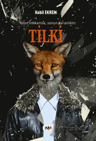 Tilki – Habil Ekrem – Tilki Kitap kitap kapağı