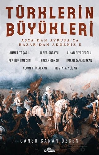 Türklerin Büyükleri – Cansu Canan Özgen – Kronik Kitap kitap kapağı