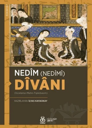 Nedîm (Nedîmî) Dîvânı (İnceleme-Metin-Tıpkıbasım) – Kolektif – DBY Yayınları kitap kapağı