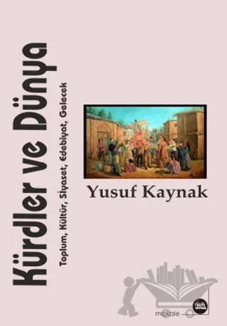 Kürdler ve Dünya – Yusuf Kaya – Na Yayınları kitap kapağı