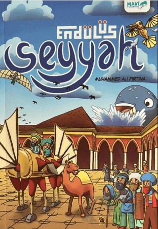 Seyyah - Endülüs – Muhammed Ali Fırtına – Mavi Uçurtma Yayınları kitap kapağı