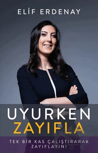 Uyurken Zayıfla – Elif Erdenay – İndigo Kitap kitap kapağı