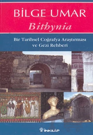 Bithynia – Bilge Umar – İnkılap Kitabevi kitap kapağı