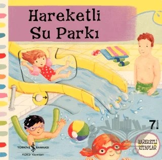 Hareketli Su Parkı – Ruth Redford – İş Bankası Kültür Yayınları kitap kapağı