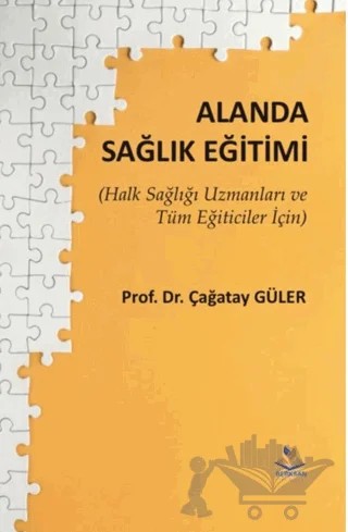 Alanda Sağlık Eğitimi – Çağatay Güler – Berksan Yayıncılık kitap kapağı
