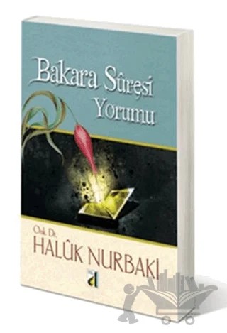 Bakara Suresi Yorumu – Haluk Nurbaki – Damla Yayınevi kitap kapağı