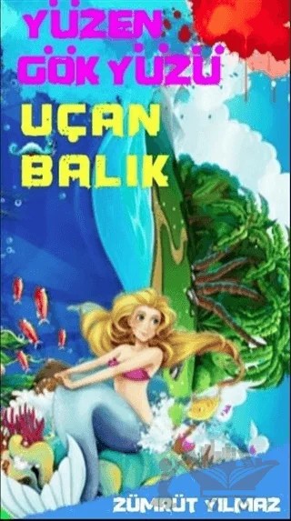 Yüzen Gökyüzü Uçan Balık – Zümrüt Yılmaz – Dionysos Yayın Group kitap kapağı